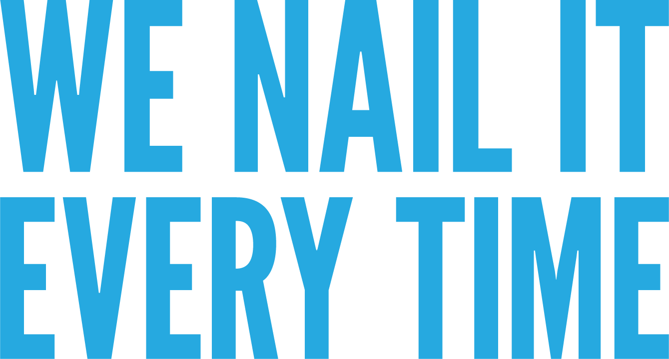 Wolf River Construction slogan ‘We Nail It Every Time’ in bold blue lettering. Wolf River Construction slogan 'We Nail It Every Time' in bold blue lettering.